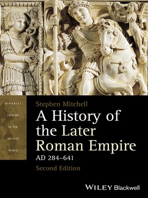 cover image of A History of the Later Roman Empire, AD 284-641